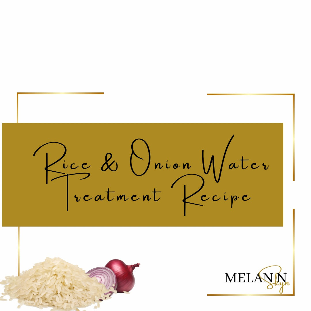 Rice & Onion Water Treatment Recipe
